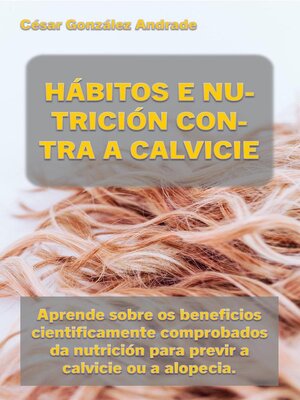 cover image of Hábitos E Nutrición Contra a Calvicie